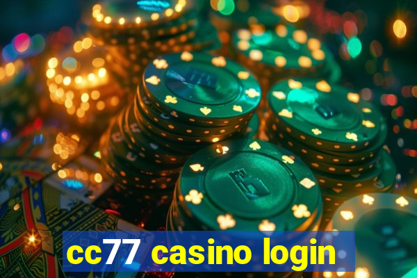 cc77 casino login